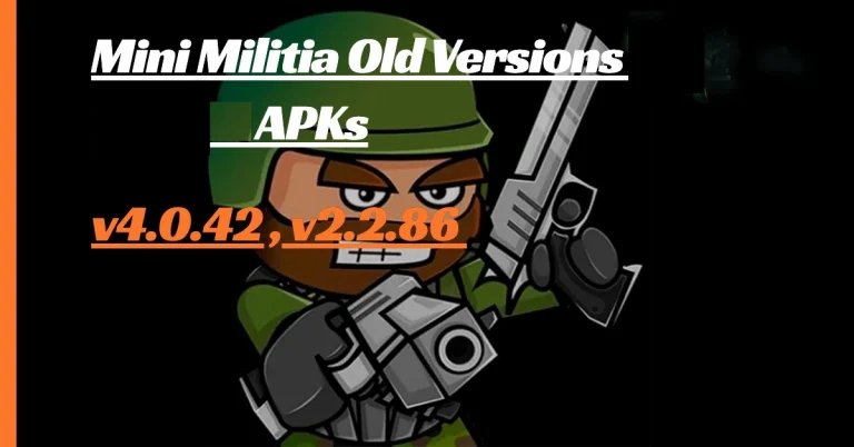 Mini Militia Old Versions APKs – All Previous Releases